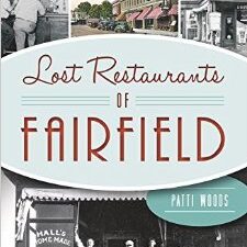 Lost Restaurants of Fairfield