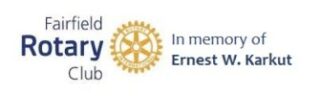 Fairfield Rotary Club in Memory of Ernest W. Karkut