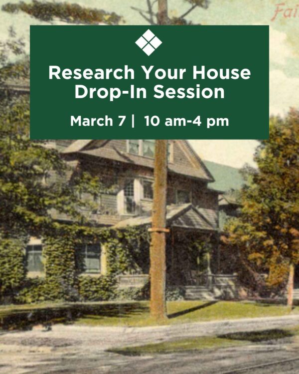 Household Drop In Research Your House Drop-In Session | Fairfield Museum and History Center